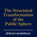 Cover Art for 9780745602745, The Structural Transformation of the Public Sphere by Jürgen Habermas