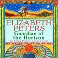 Cover Art for 9781780334493, Guardian of the Horizon by Elizabeth Peters