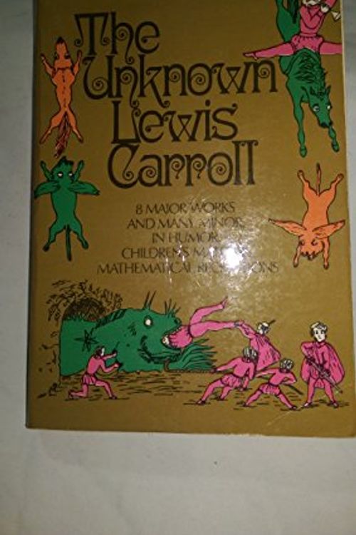 Cover Art for 9780486207322, Unknown Lewis Carroll by Lewis Carroll