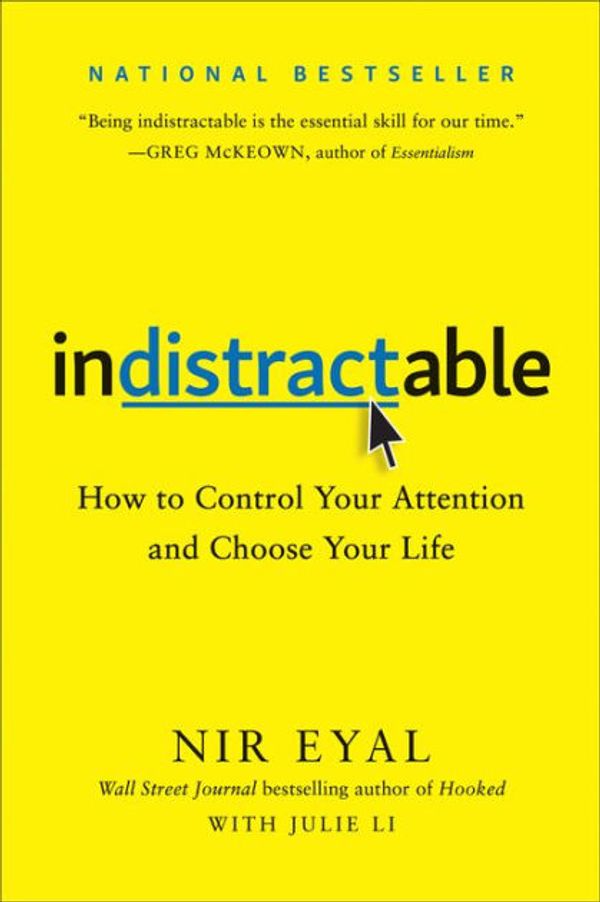 Cover Art for 9781948836784, Indistractable by Nir Eyal