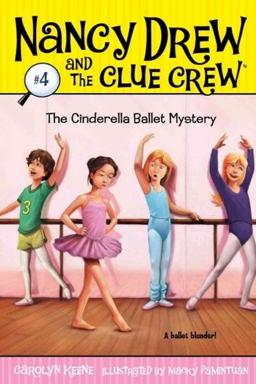 Cover Art for 9781599613451, The Cinderella Ballet Mystery by Carolyn Keene