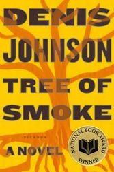Cover Art for 9780312427740, Tree of Smoke by Denis Johnson