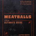 Cover Art for 9781925267815, Meatballs by Matteo Bruno