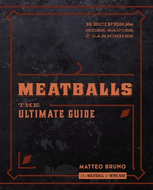 Cover Art for 9781925267815, Meatballs by Matteo Bruno