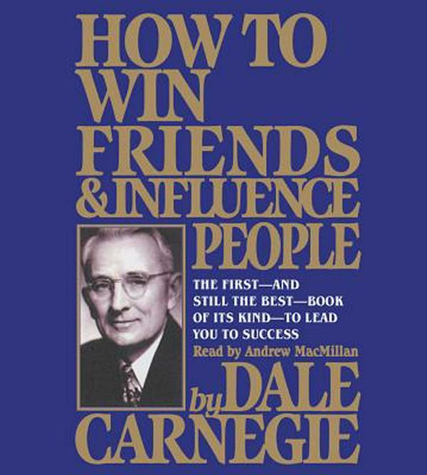 Cover Art for 9781508241881, How to Win Friends and Influence People by Dale Carnegie