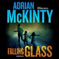 Cover Art for 9781441769695, Falling Glass by Adrian McKinty