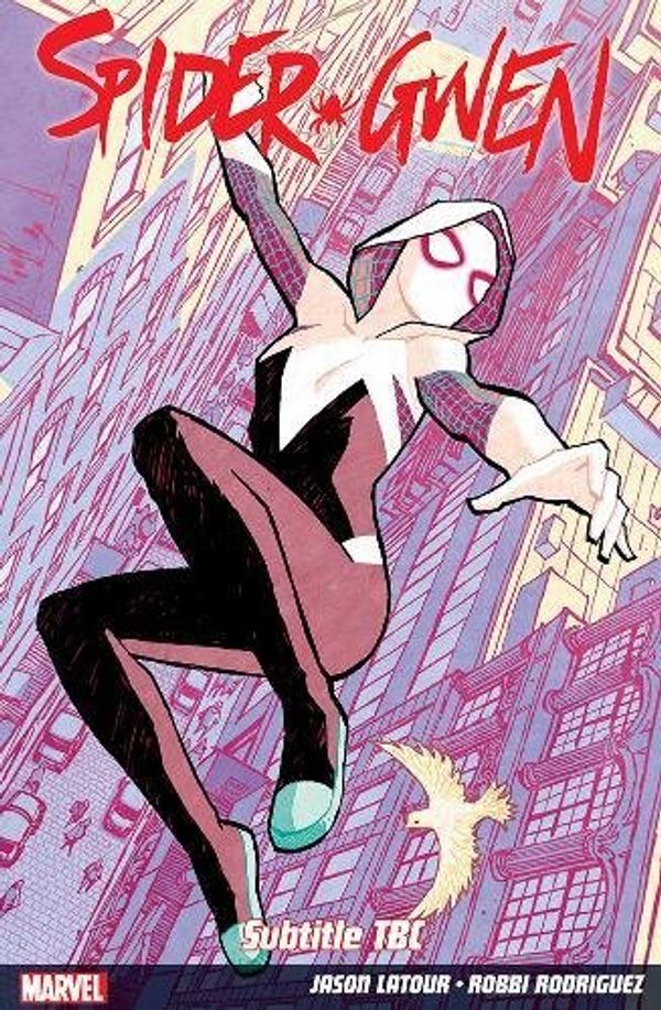 Cover Art for 9781846538384, Spider-Gwen Volume 4 by Jason Latour
