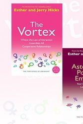 Cover Art for 9789444464470, Teachings of Abraham Esther and Jerry Hicks 2 Books Bundle Collection (The Vortex: Where the Law of Attraction Assembles All Cooperative Relationships, The Astonishing Power Of Emotions: Let Your Feelings Be Your Guide) by Esther and Jerry Hicks