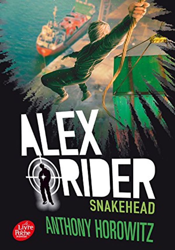 Cover Art for 9782017028055, Alex Rider 7/Snakehead by Anthony Horowitz