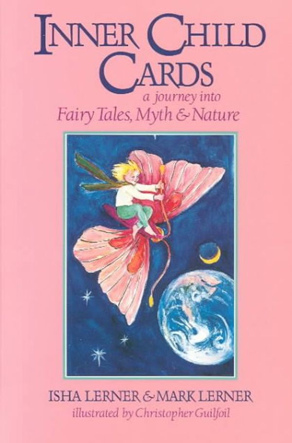 Cover Art for 9780939680955, Inner Child Cards: A Journey into Fairy Tales, Myth and Nature by Mark Lerner