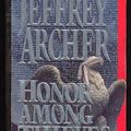 Cover Art for 9780061092046, Honor Among Thieves by Jeffrey Archer