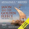 Cover Art for B073C1DRFW, Jason and the Golden Fleece: The Argonautica by Apollonius Of Rhodes, R. C. Seaton-Translator, Nicolas Soames-Translator