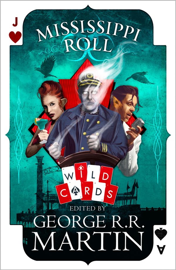 Cover Art for 9780008287634, Mississippi Roll (Wild Cards) by George R.R. Martin