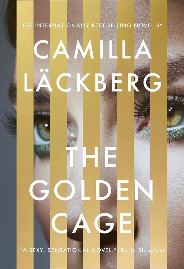Cover Art for 9780525657972, The Golden Cage by Läckberg, Camilla