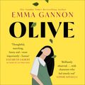 Cover Art for 9780008382704, Olive by Emma Gannon
