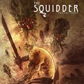 Cover Art for 9781631402050, The Squidder by Ben Templesmith