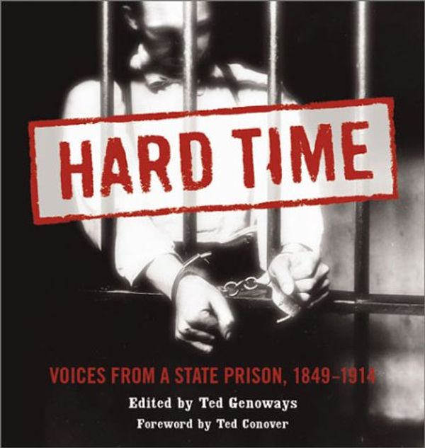 Cover Art for 9780873514330, Hard Time by Ted Genoways