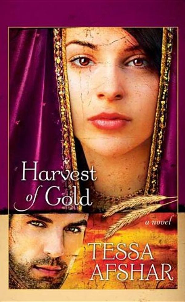 Cover Art for 9781611739831, Harvest of Gold by Tessa Afshar