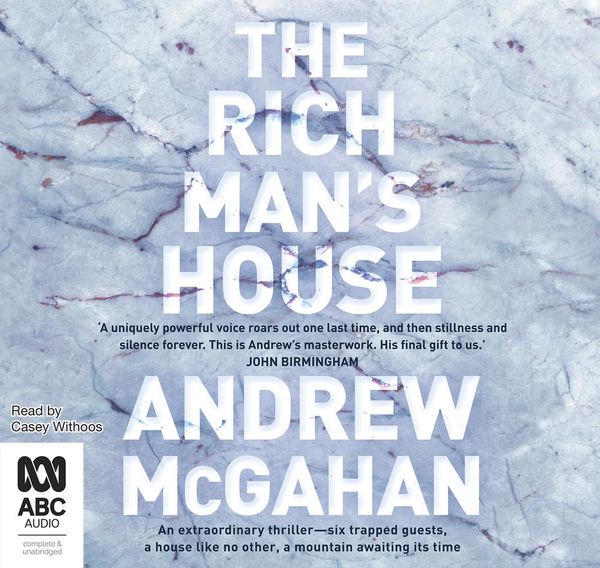 Cover Art for 9780655627234, The Rich Man's House by Andrew McGahan