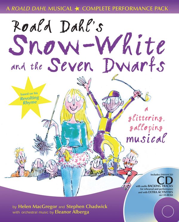 Cover Art for 9780713672619, Roald Dahl's Snow-White and the Seven Dwarfs by Helen MacGregor