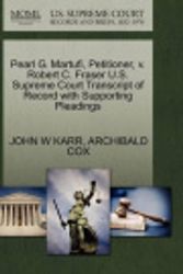 Cover Art for 9781270484974, Pearl G. Martufi, Petitioner, V. Robert C. Fraser U.S. Supreme Court Transcript of Record with Supporting Pleadings by John W Karr