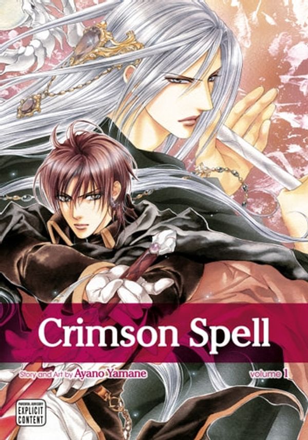 Cover Art for 9781421593203, Crimson Spell, Vol. 1 (Yaoi Manga) by Ayano Yamane