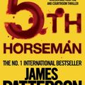 Cover Art for 9780755387281, The 5th Horseman by James Patterson, Maxine Paetro