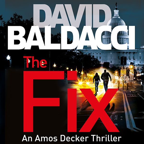 Cover Art for B01N5WMFO5, The Fix: Amos Decker, Book 3 (Unabridged) by Unknown