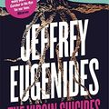 Cover Art for 8601404272974, The Virgin Suicides by Jeffrey Eugenides
