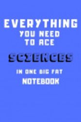 Cover Art for 9781650569826, 2020 Everything You Need to Ace Sciences in One Big Fat Notebook by Arts