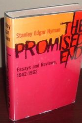 Cover Art for 9780836925975, The promised end;: Essays and reviews, 1942-1962 (Essay index reprint series) by Stanley Edgar Hyman