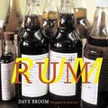 Cover Art for 9780789208026, Rum by Dave Broom