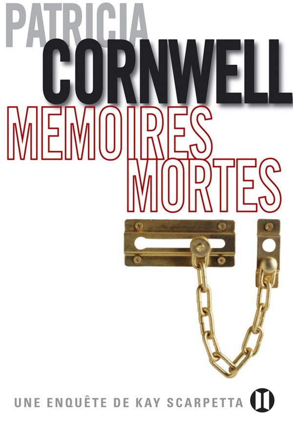 Cover Art for 9782848930961, Mémoires mortes by Patricia Cornwell