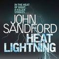 Cover Art for 9781847394699, Heat Lightning by John Sandford