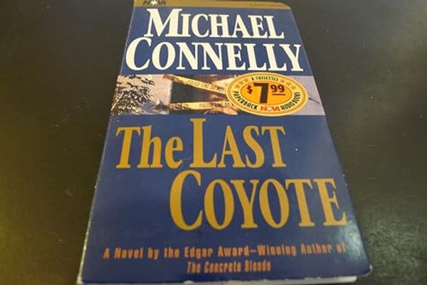 Cover Art for 9781561004096, The Last Coyote by Michael Connelly