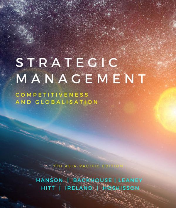 Cover Art for 9780170451116, Strategic Management by Dallas Hanson, Kim Backhouse, David Leaney