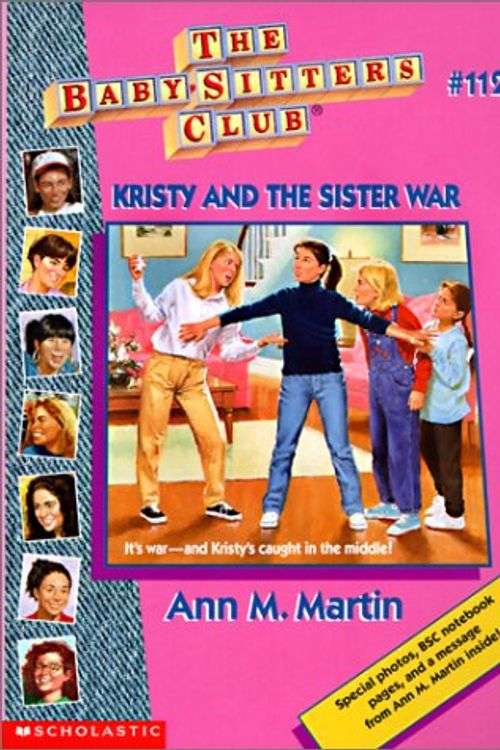Cover Art for 9780613053280, Kristy and the Sister War (Baby-Sitters Club (Quality)) by Ann M. Martin