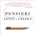 Cover Art for 9788852025211, Pensieri lenti e veloci by Daniel Kahneman