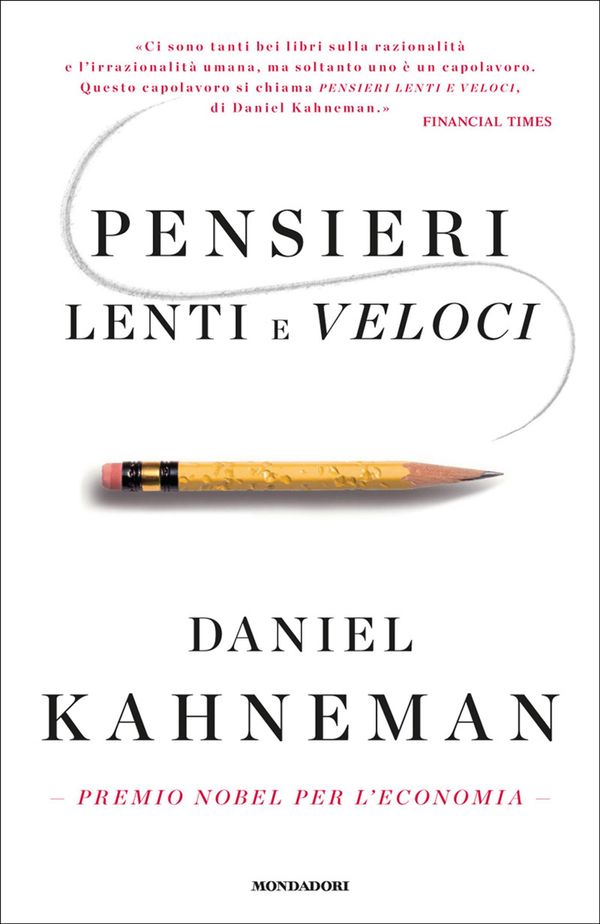 Cover Art for 9788852025211, Pensieri lenti e veloci by Daniel Kahneman