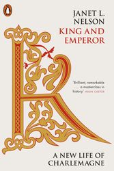Cover Art for 9780241305263, King and Emperor by Janet L. Nelson