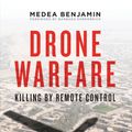 Cover Art for 9781781680773, Drone Warfare by Medea Benjamin