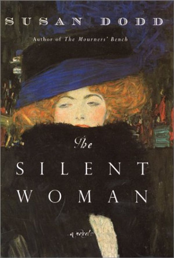 Cover Art for 9780688170004, The Silent Woman by Susan M. Dodd