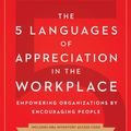 Cover Art for 9780802497314, The 5 Languages of Appreciation in the Workplace by Gary Chapman, Paul White