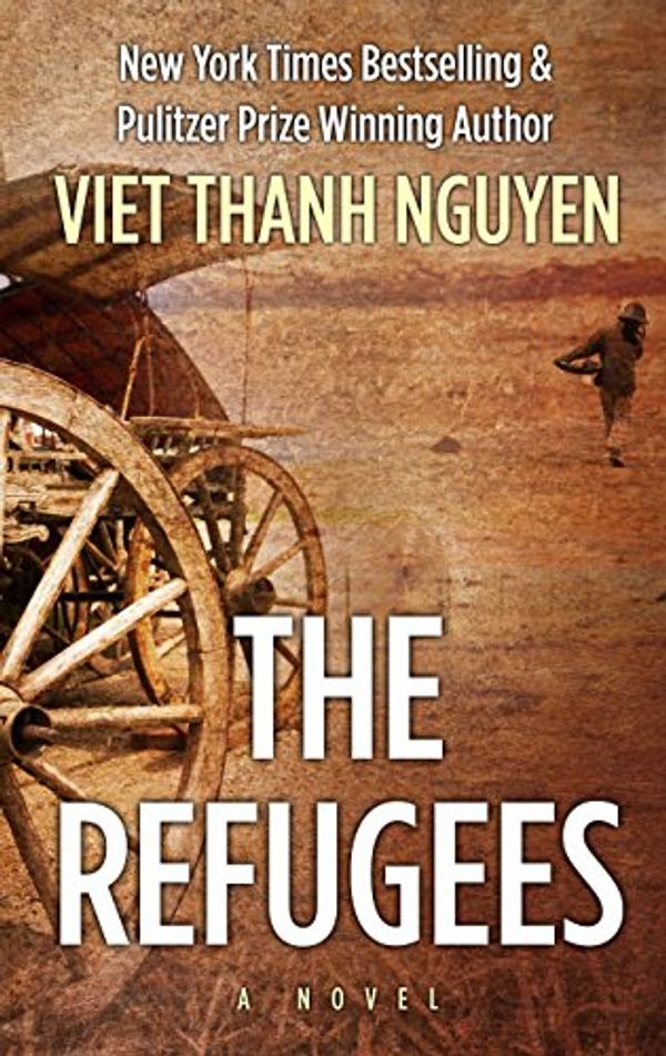 Cover Art for 9781432839024, The Refugees by Viet Thanh Nguyen