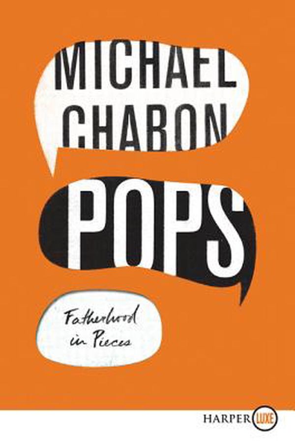 Cover Art for 9780062845948, Pops by Michael Chabon