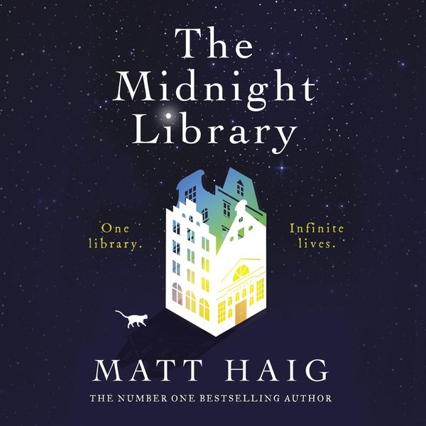 Cover Art for 9781443462815, The Midnight Library: A Novel by Matt Haig, Carey Mulligan