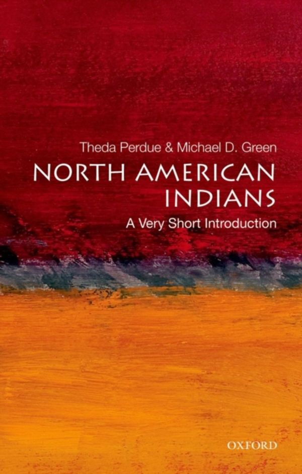 Cover Art for 9780195307542, North American Indians by Theda Perdue