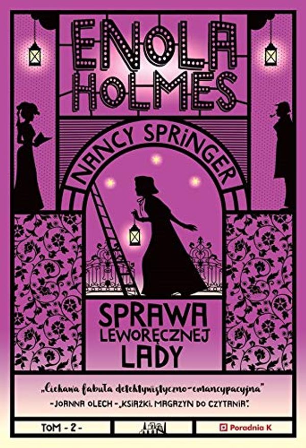 Cover Art for 9788366005457, Enola Holmes Tom 2 Sprawa LeworÄcznej Lady by Nancy Springer