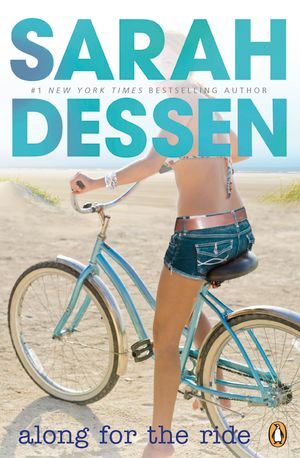 Cover Art for 9780141327488, Along for the Ride by Sarah Dessen