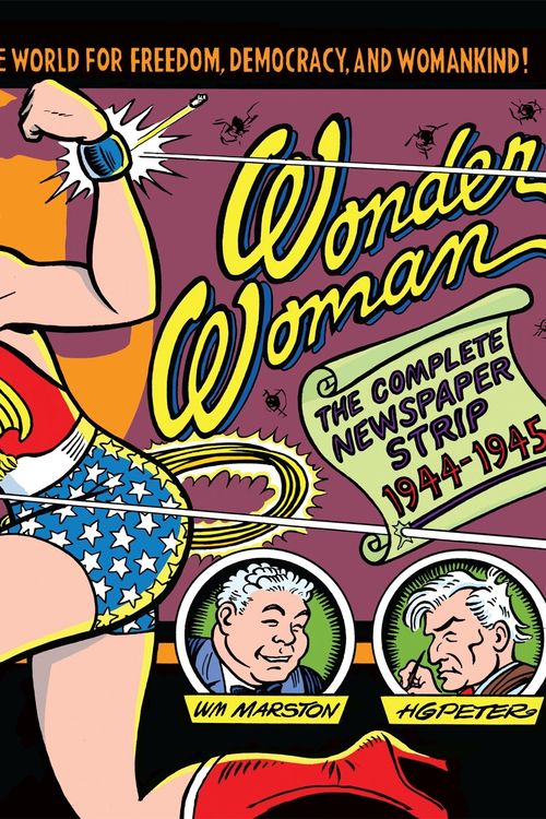 Cover Art for 9781631400285, Wonder Woman: The Complete Newspaper Comics by William Moulton Marston